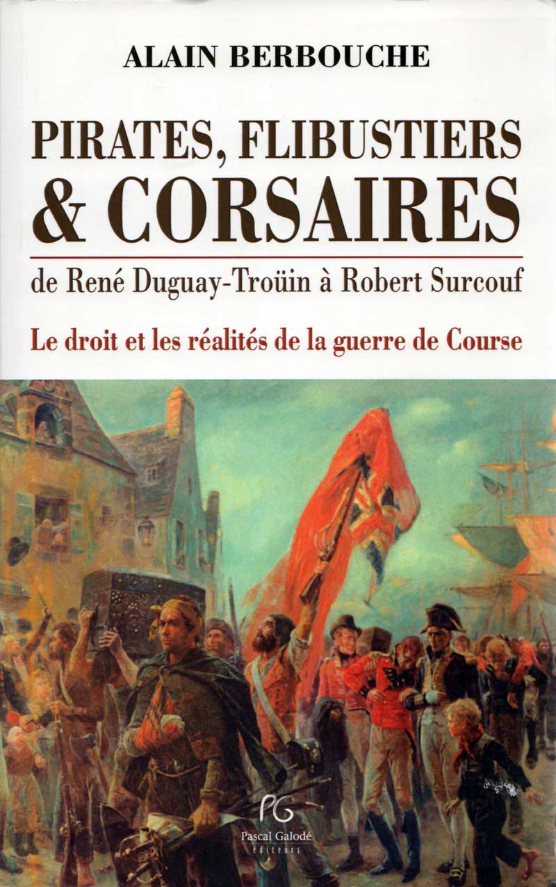 Biographie de Robert Surcouf roi des corsaires Pirates Corsaires célèbres