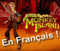 Tales of Monkey Island en Français