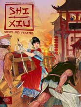 Shi Xiu, Reine des pirates - tome 1 : Face à face